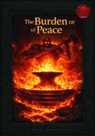 One-Shot Adventure - The Burden of Peace