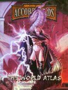 Warlords of the Accordlands: The World Atlas