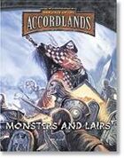 Warlords of the Accordlands: Monsters and Lairs