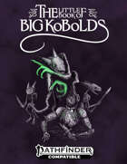 The Little Book Of Big Kobolds