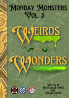 Monday Monsters Vol 3: Weirds and Wonders D&D 5e