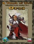 RDP: A Touch of Evil, Vol 1: Orcs