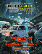 Extraction with Extreme Prejudice (Starfinder Edition)