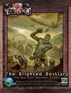 The Blighted Bestiary
