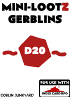 Mini-Lootz: Gerblins for ICRPG