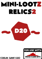 Mini-Lootz: Relics 2 for ICRPG