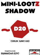 Mini-Lootz: Shadow for ICRPG x Shadowdark