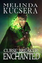 Curse Breaker Enchanted (Audiobook)