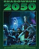 Shadowrun: 2050