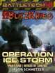 BattleTech: Operation: Ice Storm (Part Two)