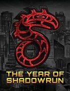 The Year of Shadowrun