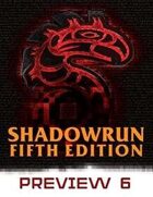 Shadowrun: Fifth Edition Preview #6