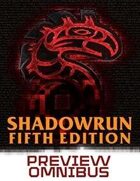 Shadowrun: Fifth Edition Preview Omnibus