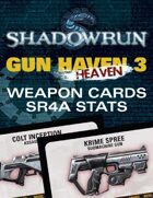 Shadowrun: Gun H(e)aven 3 Weapon Cards (SR4A Stats)