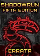 Shadowrun: Fifth Edition: Core Rulebook Errata