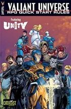 Valiant Universe RPG Quick Start Rules: Featuring Unity