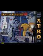 BattleTech: Experimental Technical Readout: Republic Volume I
