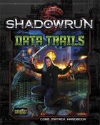 Shadowrun: Data Trails