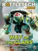 BattleTech Legends: Way of the Clans (Legend of the Jade Phoenix, Book One)