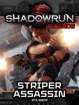 Shadowrun Legends: Striper Assassin