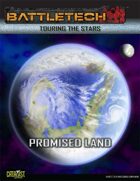 BattleTech Touring the Stars: Promised Land