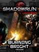 Shadowrun Legends: Burning Bright