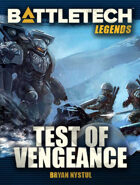 BattleTech Legends: Test of Vengeance