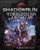 Shadowrun: Forbidden Arcana (Advanced Magic Rulebook)