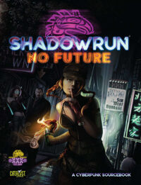 Shadowrun: The Neo-Anarchist Streetpedia (Book + Free PDF)