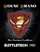 BattleTech: House Arano: The Aurigan Coalition