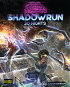 Shadowrun RPG: 6th Edition Collapsing Now – Gopher Games