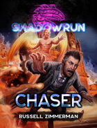 Shadowrun: Chaser