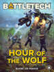 BattleTech: Hour of the Wolf