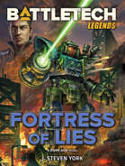 BattleTech Legends: Fortress of Lies