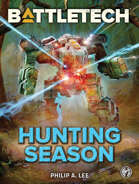BattleTech: Hunting Season