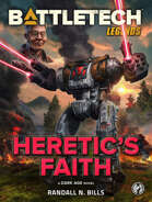 BattleTech Legends: Heretic's Faith