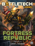 BattleTech Legends: Fortress Republic