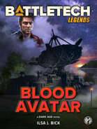 BattleTech Legends: Blood Avatar