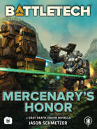 BattleTech: Mercenary's Honor (A Gray Death Legion Novella)