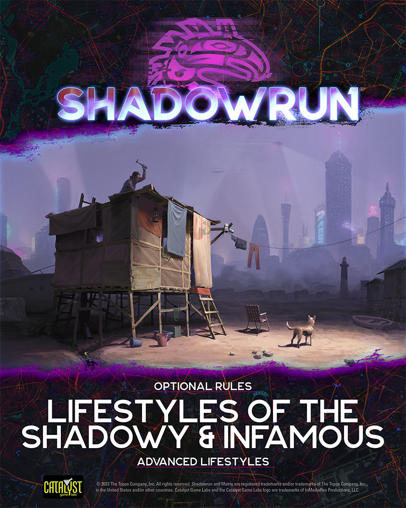 Shadowrun: Lifestyles of the Shadowy & Infamous