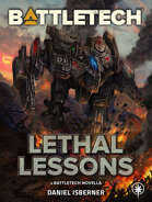 BattleTech: Lethal Lessons (A BattleTech Novella)