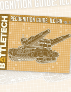 BattleTech: Recognition Guide: ilClan Vol. 31
