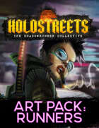Shadowrun: Holostreets: Art Pack 1: Runners