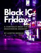 Black IC Friday: A Thanksgiving-Themed Contract Brief for Shadowrun Anarchy