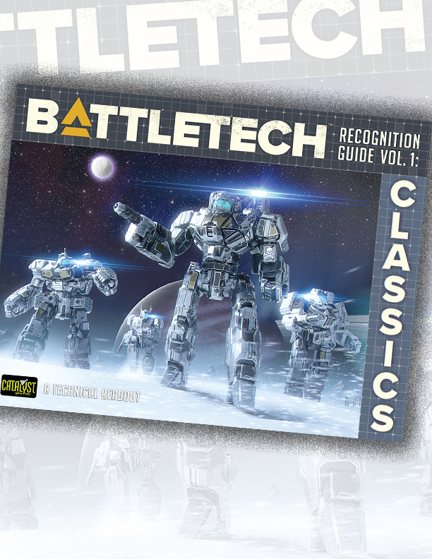 BattleTech Recognition Guide Vol. 1: Classics BattleTech Recognition Guide Vol. 1: Classics