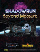 Beyond Measure: Shadows of Deep Space