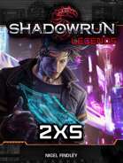 Shadowrun Legends: 2XS