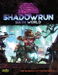 Shadowrun: No Future (A Cyberpunk Sourcebook) - Catalyst Game Labs