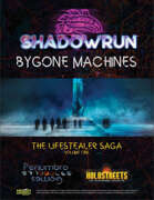 Bygone Machines: The Lifestealer Saga Volume 1