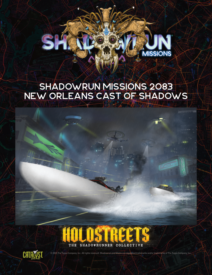 Shadowrun Missions Cast of Shadows New Orleans - Catalyst Game Labs ...